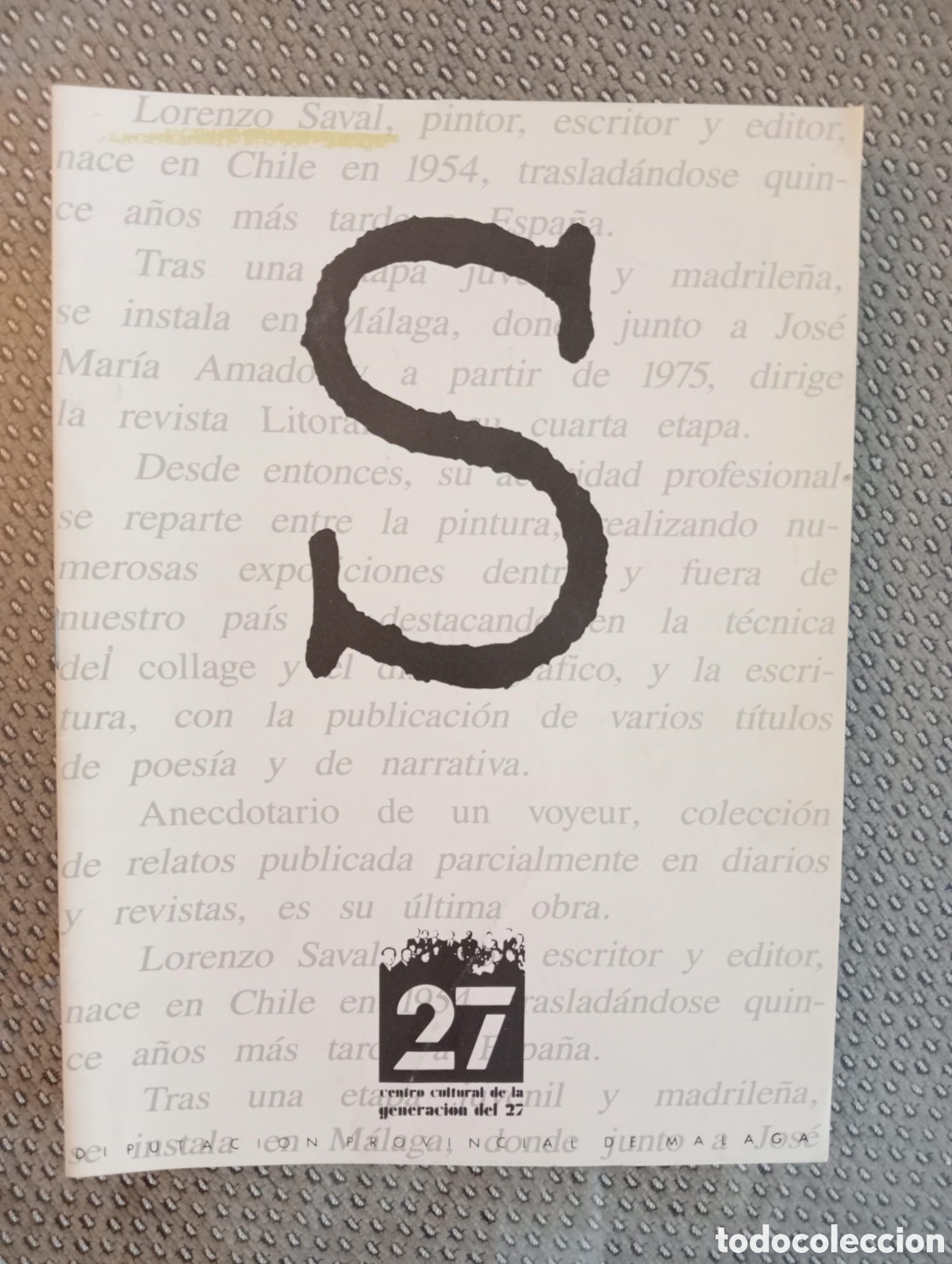 Libros de segunda mano: Lorenzo Saval. Centro Cultural de la Generaci&oacute;n del 27. Diputaci&oacute;n de M&aacute;laga