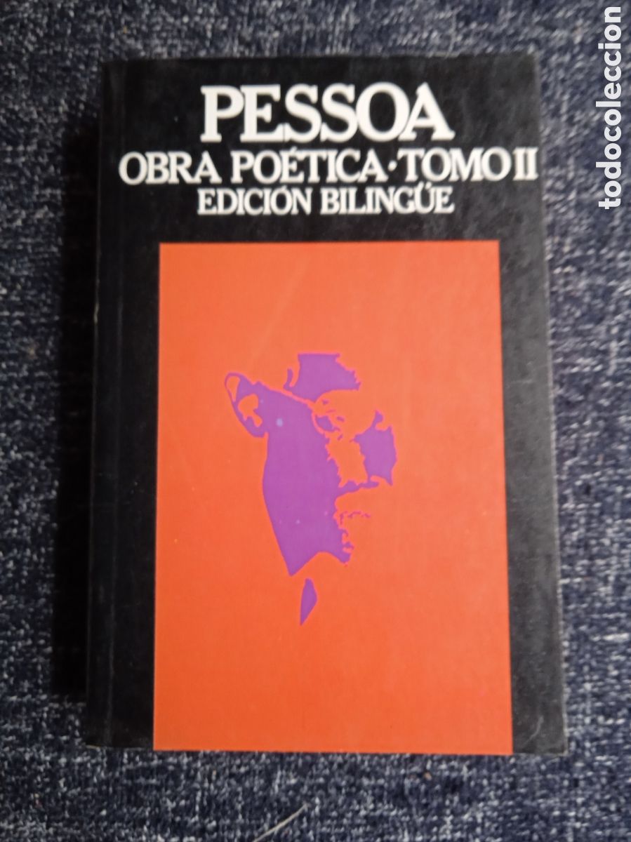Libros de segunda mano: OBRA PO&Eacute;TICA. TOMO II / FERNANDO PESSOA -EDICION BILINGUE