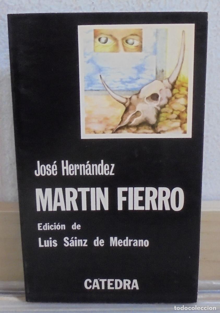 Libros de segunda mano: Mart&iacute;n Fierro. Jos&eacute; Hernandez
