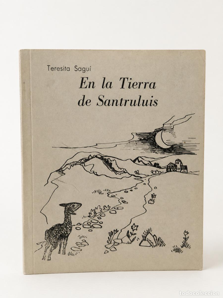 Livros em segunda m&atilde;o: Teresita Sagu&iacute; &ndash; En la tierra de Santruluis &ndash; Imprenta Oficial