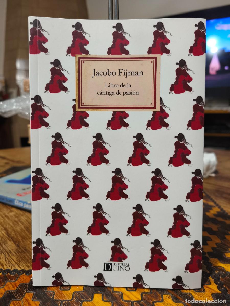 Libros de segunda mano: Jacobo Fijman &ndash; Libro de la c&aacute;ntiga de pasi&oacute;n &ndash; Editorial Duino &ndash; 2025