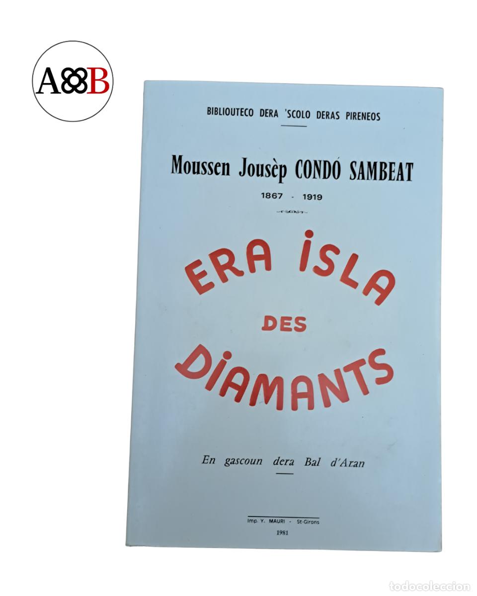 Libros de segunda mano: Era Isla des Diamants Cond&oacute; Sambeat poesia aran&egrave;s occit&agrave; Val d'Aran 1981