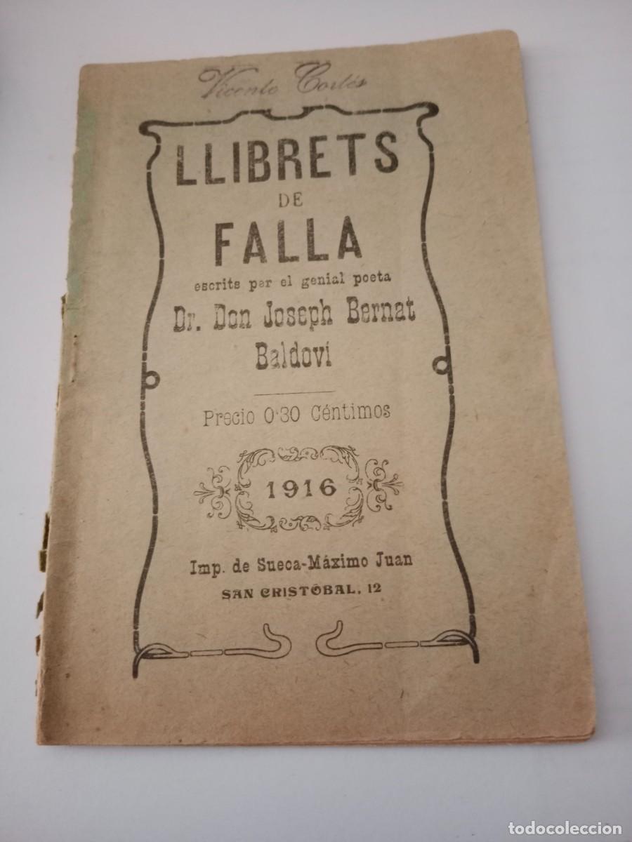 Libros de segunda mano: LLIBRETS DE FALLA - POETA JOSEP BERNAT I BALDOVI - SUECA 1916