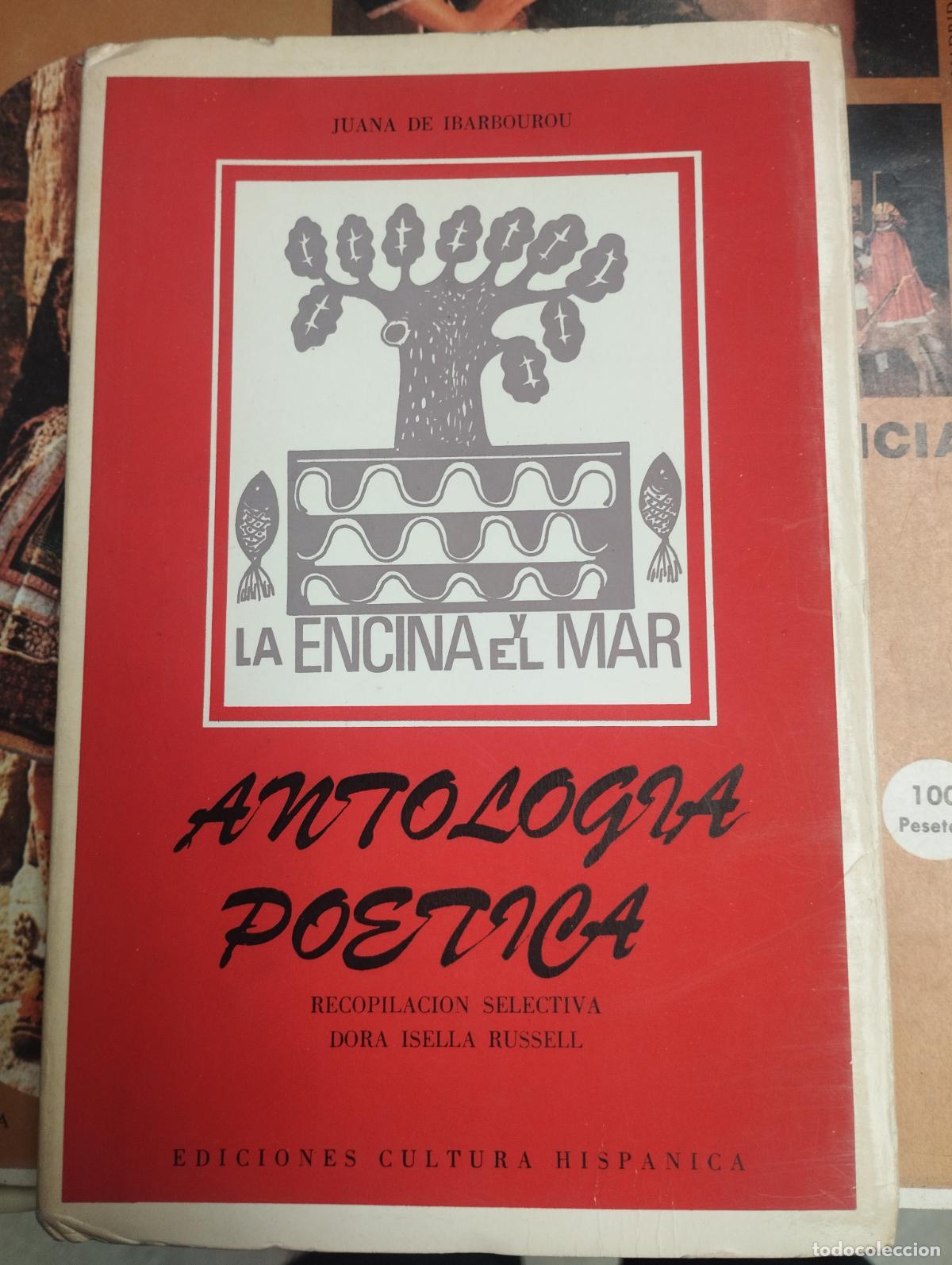 Libros de segunda mano: La encina y el mar. Antolog&iacute;a po&eacute;tica. Juana de Ibarbourou