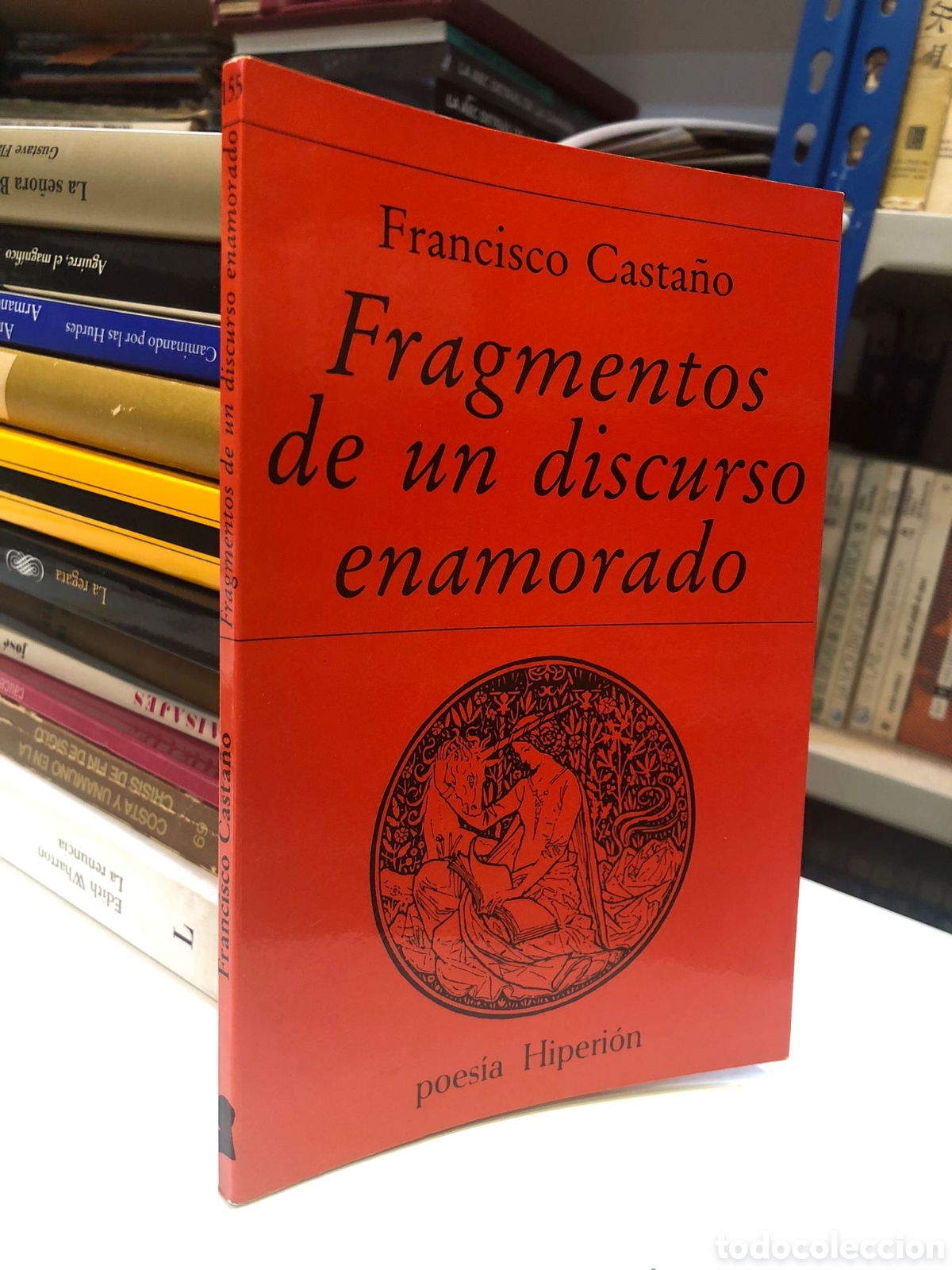 Gebrauchte B&uuml;cher: Fragmentos de un discurso enamorado - Francisco Casta&ntilde;o