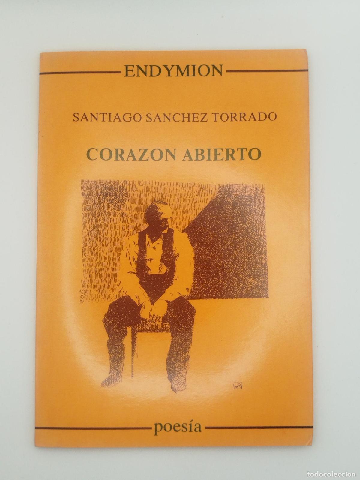 Libros de segunda mano: Coraz&oacute;n abierto - Santiago Sanchez Torrado