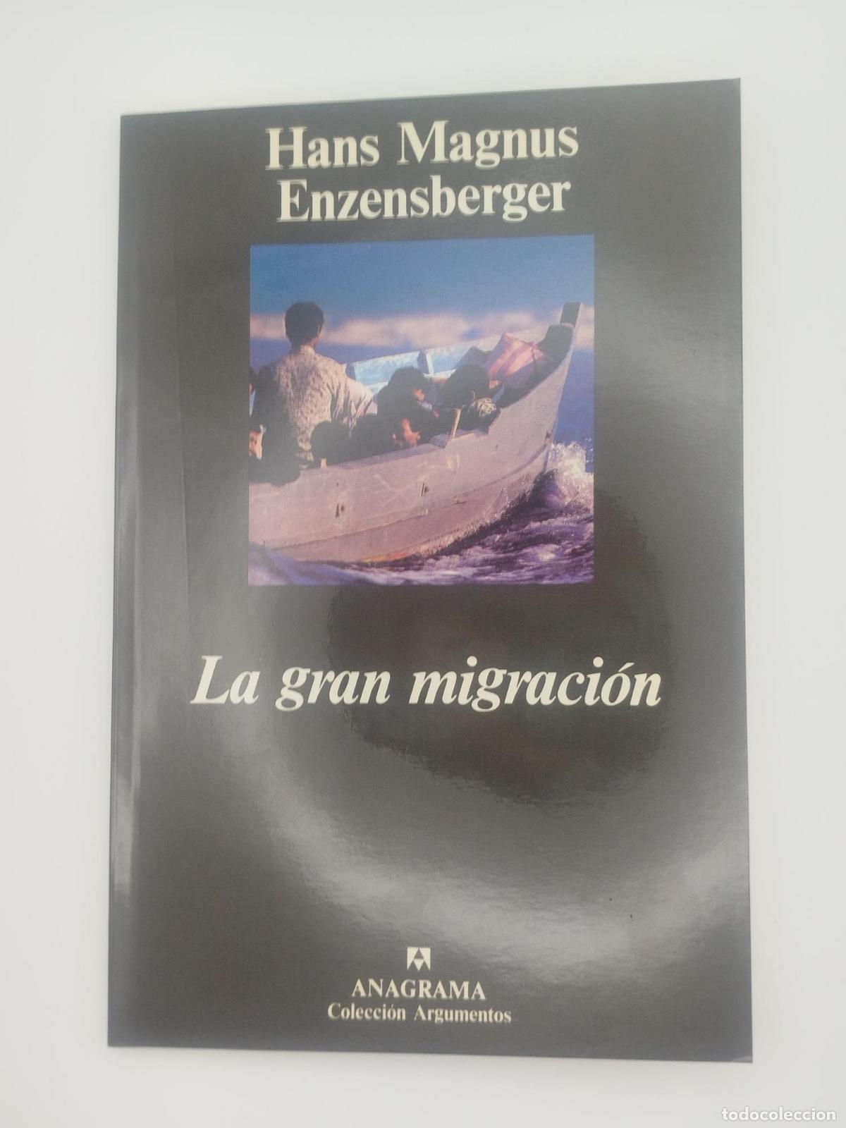 Libros de segunda mano: La gran migraci&oacute;n - Enzensberger, Hans Magnus