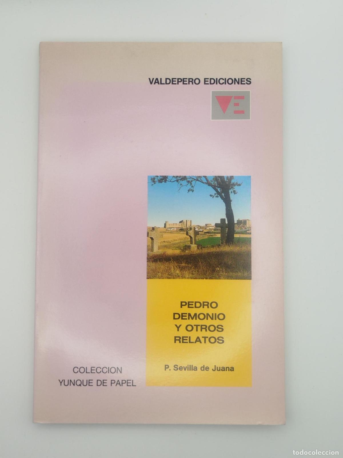 Libros de segunda mano: Pedro Demonio y otros relatos [Tarjeta dedicada] - Sevilla de Juana, P