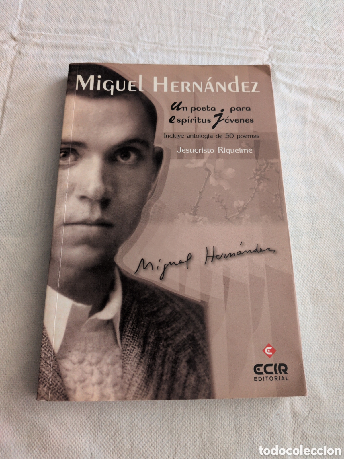 Libri di seconda mano: MIGUEL HERN&Aacute;NDEZ. UN POETA PARA ESP&Iacute;RITUS JOVENES - JESUCRISTO RIQUELME