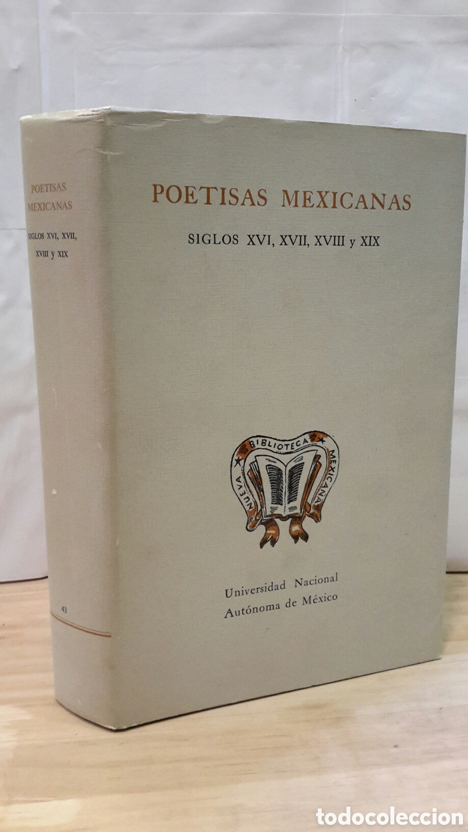 Libros de segunda mano: Poetisas Mexicanas Siglos XVI, XVII, XVIII, XIX