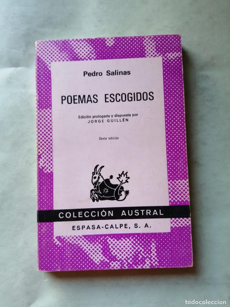 Libros de segunda mano: POEMAS ESCOGIDOS (PEDRO SALINAS) COLECCION AUSTRAL