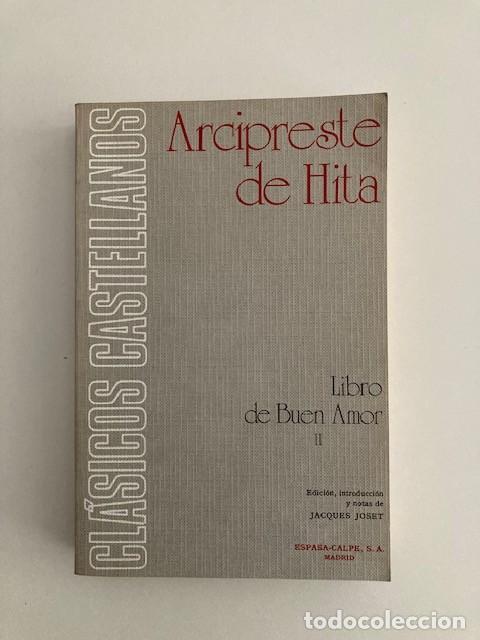 Livros em segunda m&atilde;o: ARCIPRESTE DE HITA - LIBRO DE BUEN AMOR II - 1974