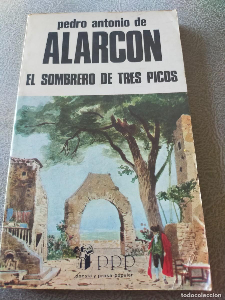 Second hand books: EL SOMBRERO DE TRES PICOS DE PEDRO ANTONIO DE ALARCON