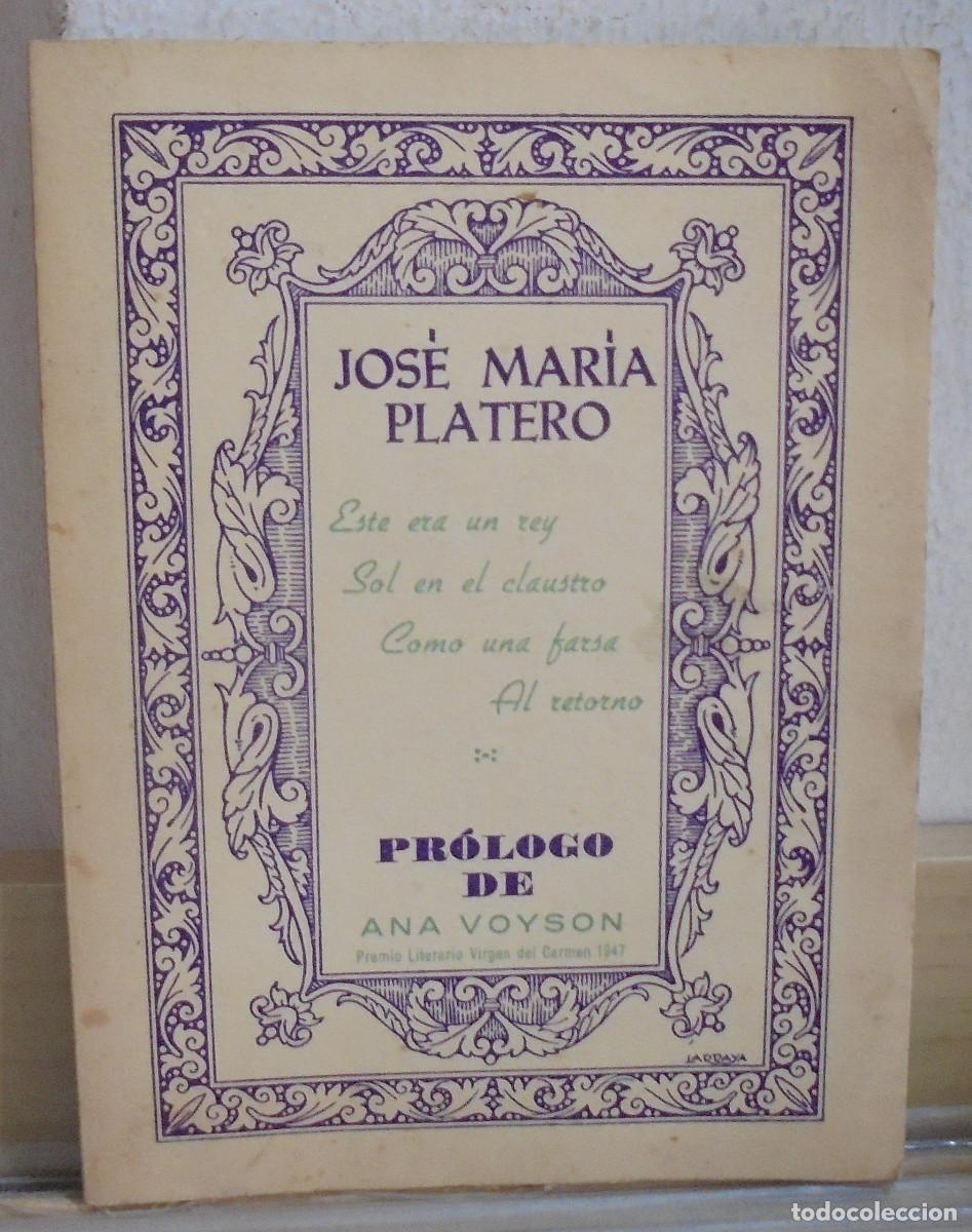 Libros de segunda mano: Este era un rey ... . Jos&eacute; Mar&iacute;a Platero