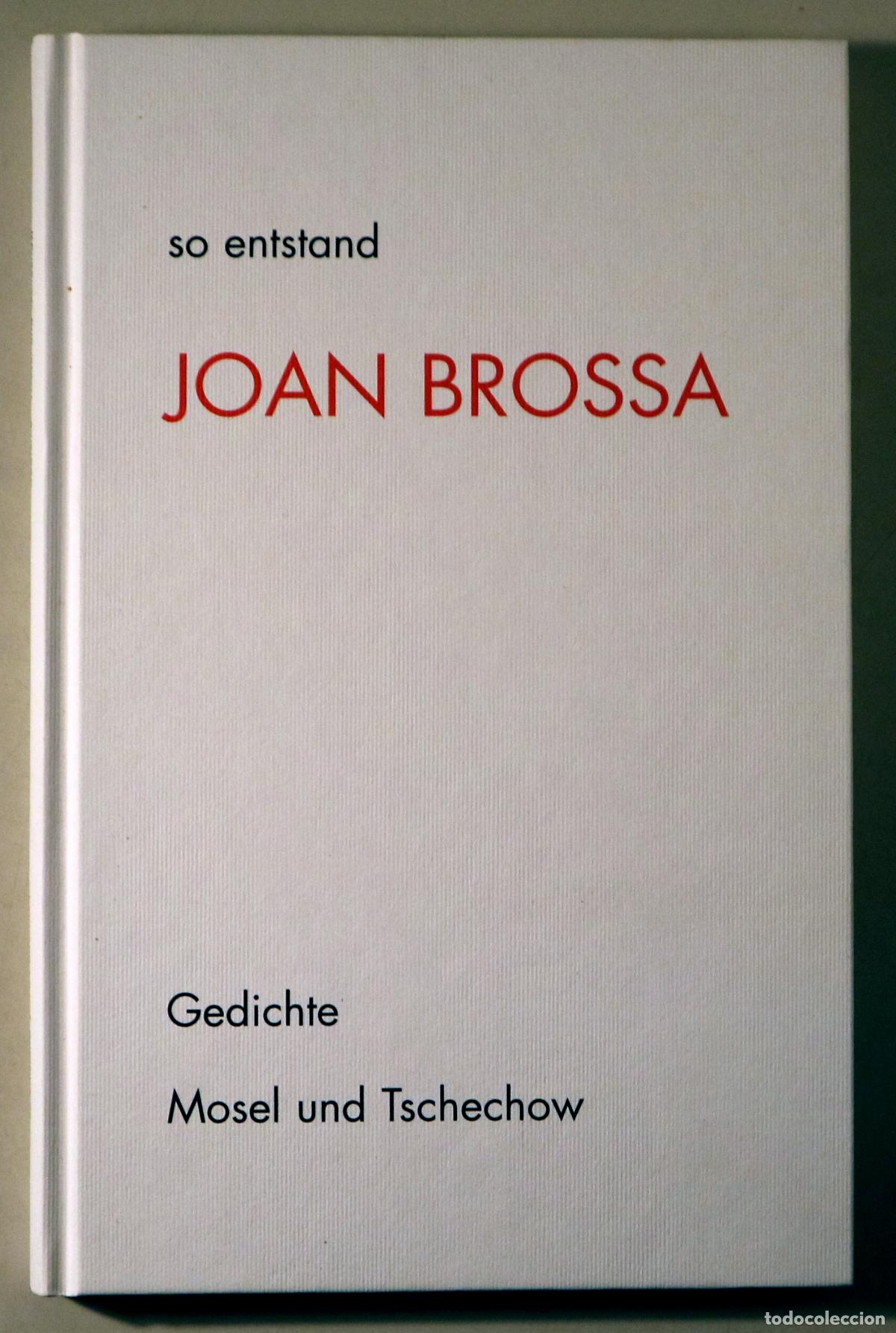 Libri di seconda mano: BROSSA, Joan - GUERRERO, Manuel - SO ENTSTAND JOAN BROSSA (Em va fer Joan Brossa) - M&uuml;nchen 1998 - 1