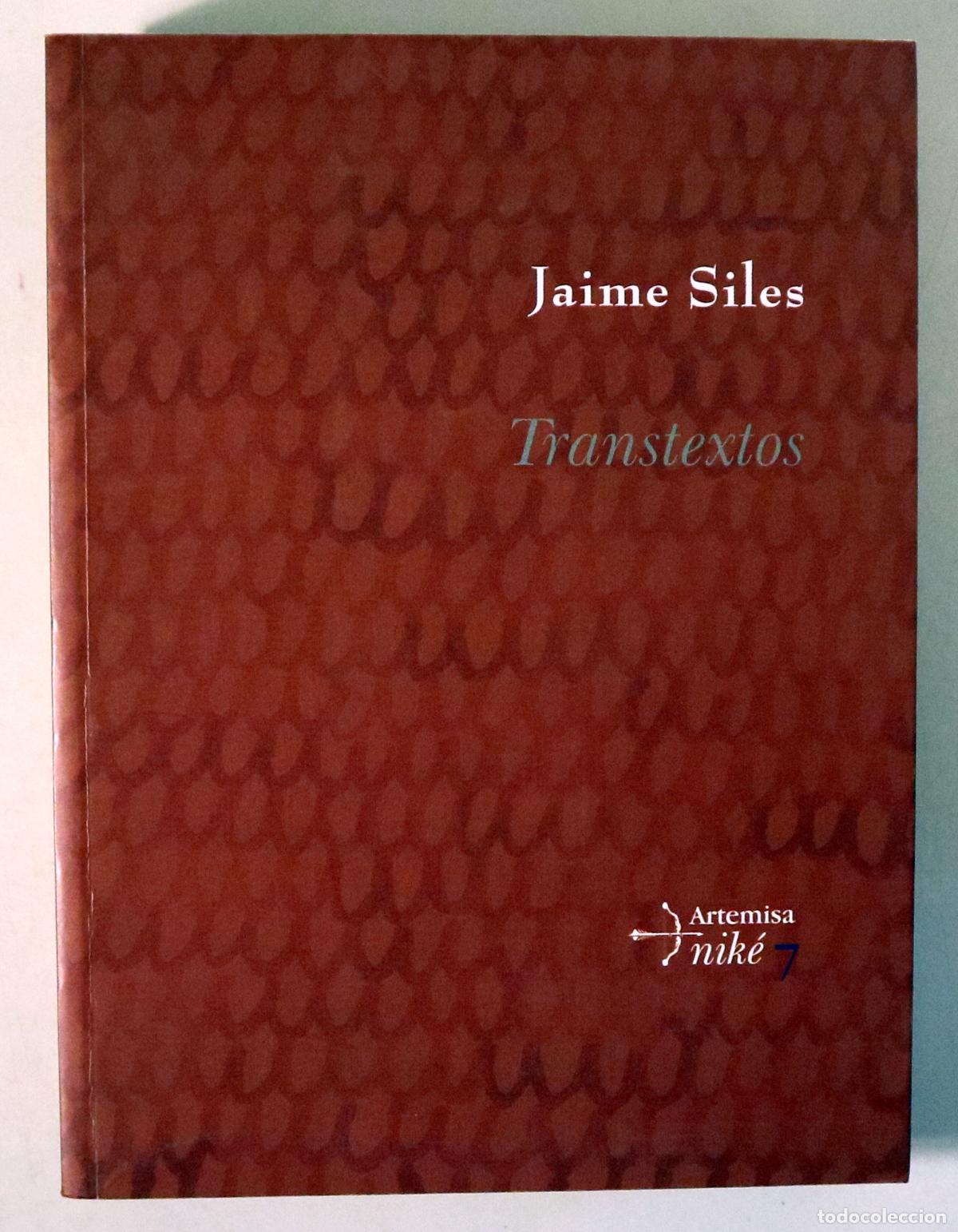 Libri di seconda mano: SILES, Jaime - TRANSTEXTOS - Madrid 2006 - 1&ordf; edii&oacute;n