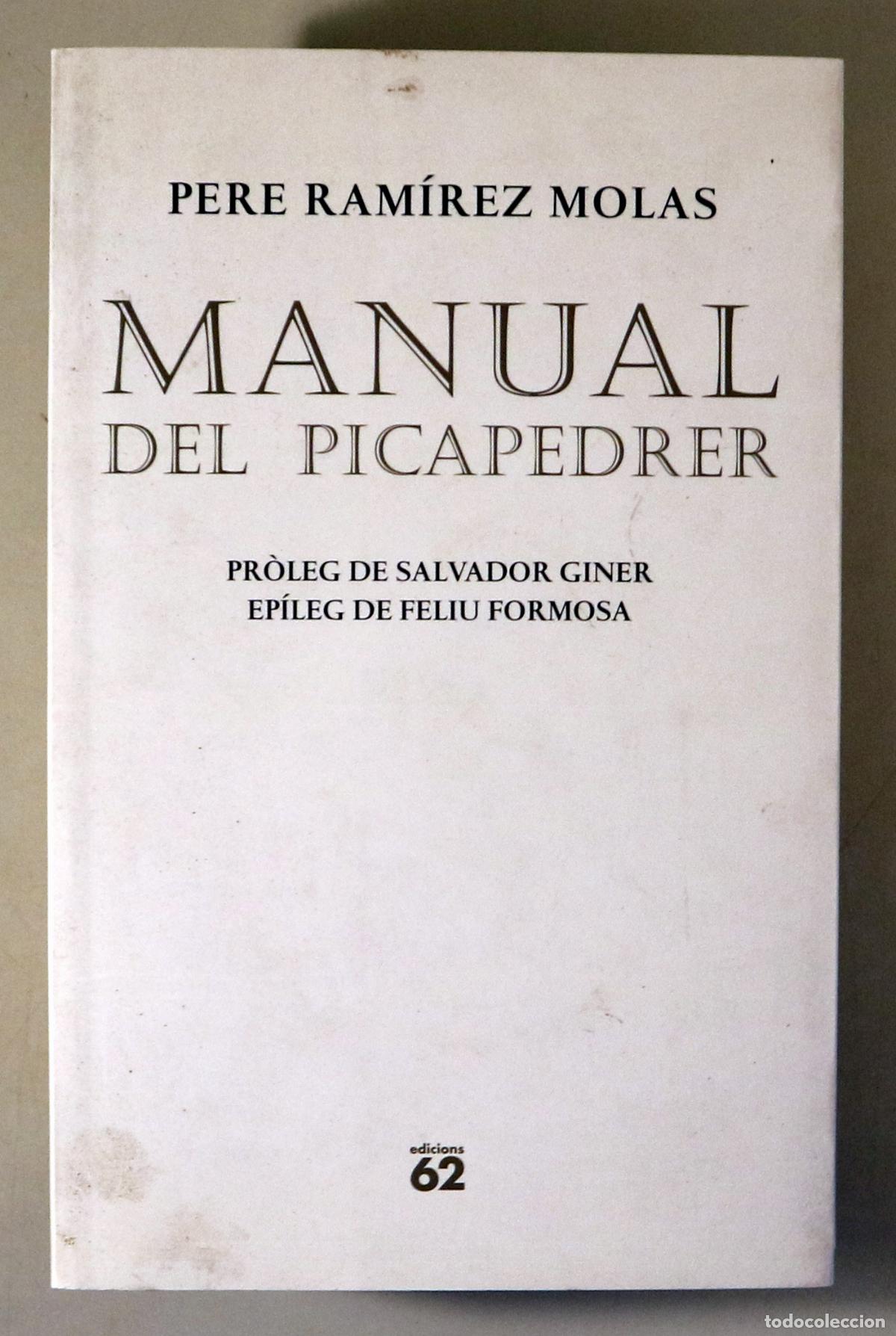 Libri di seconda mano: RAM&Iacute;REZ MOLAS, Pere - MANUAL DE PICAPEDRER - Barcelona 2012 - 1&ordf; edici&oacute;