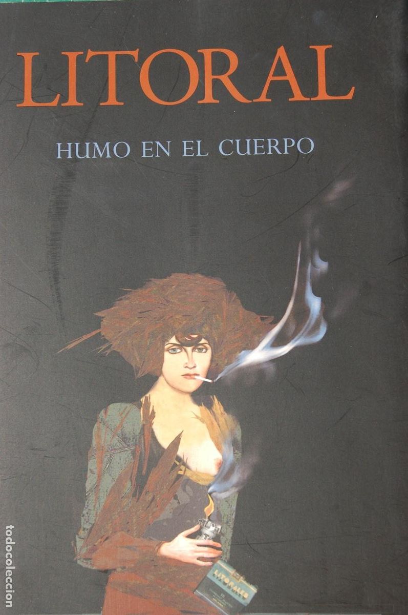 Libros de segunda mano: LITORAL 246 HUMO EN EL CUERPO. 350 pp. A&ntilde;o 2007. Muy buen estado.