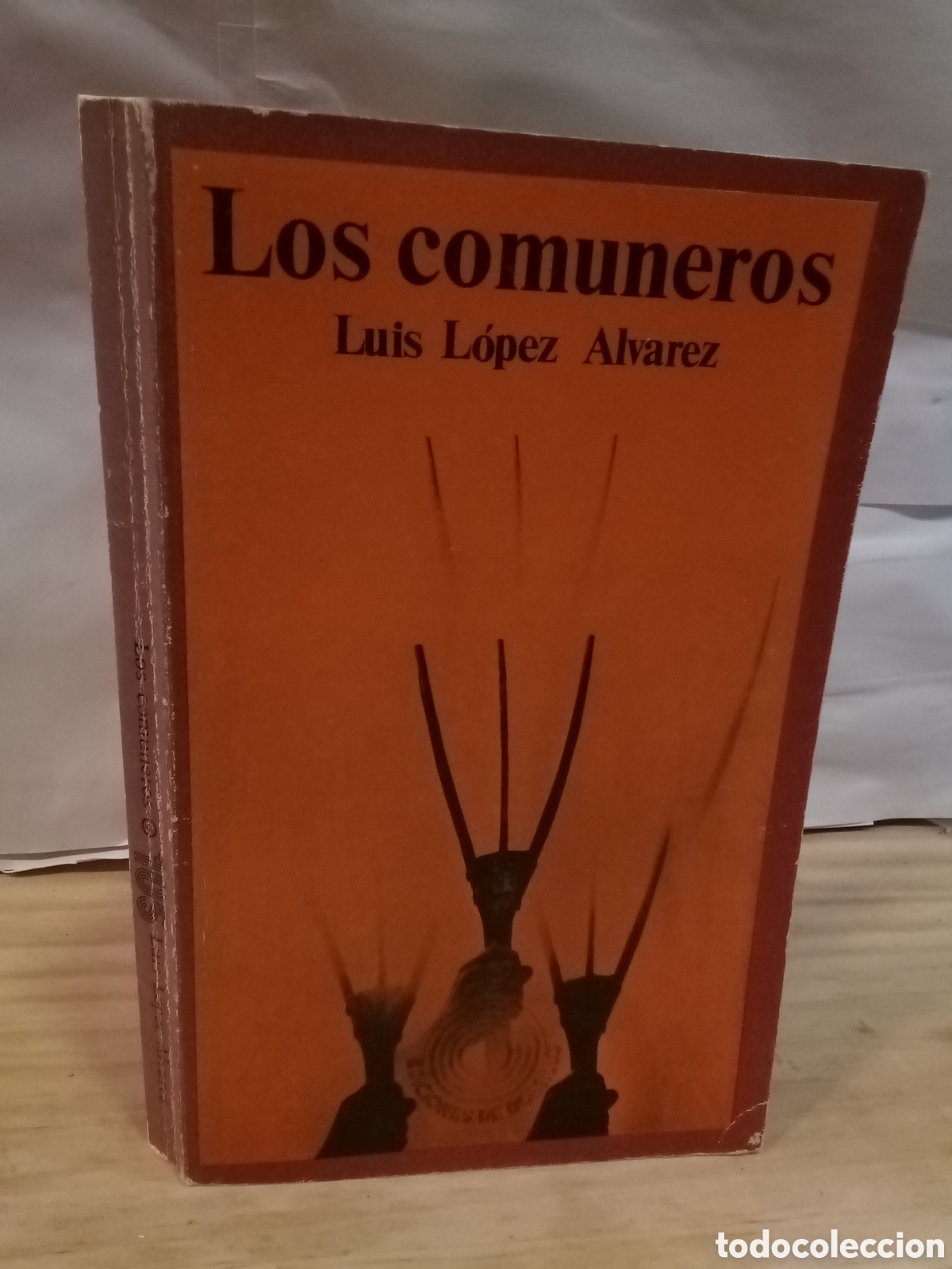 Gebrauchte B&uuml;cher: Luis L&oacute;pez &Aacute;lvarez : Los comuneros
