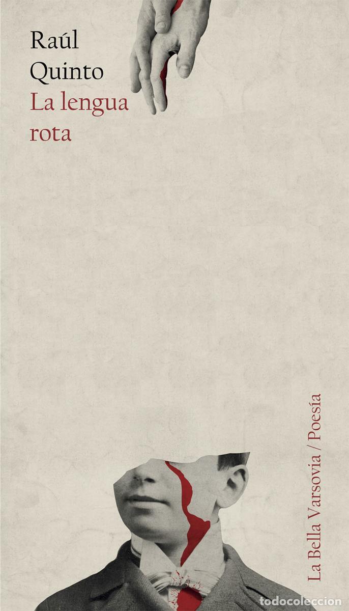 Libros de segunda mano: LA LENGUA ROTA. - Quinto Ra&uacute;l.