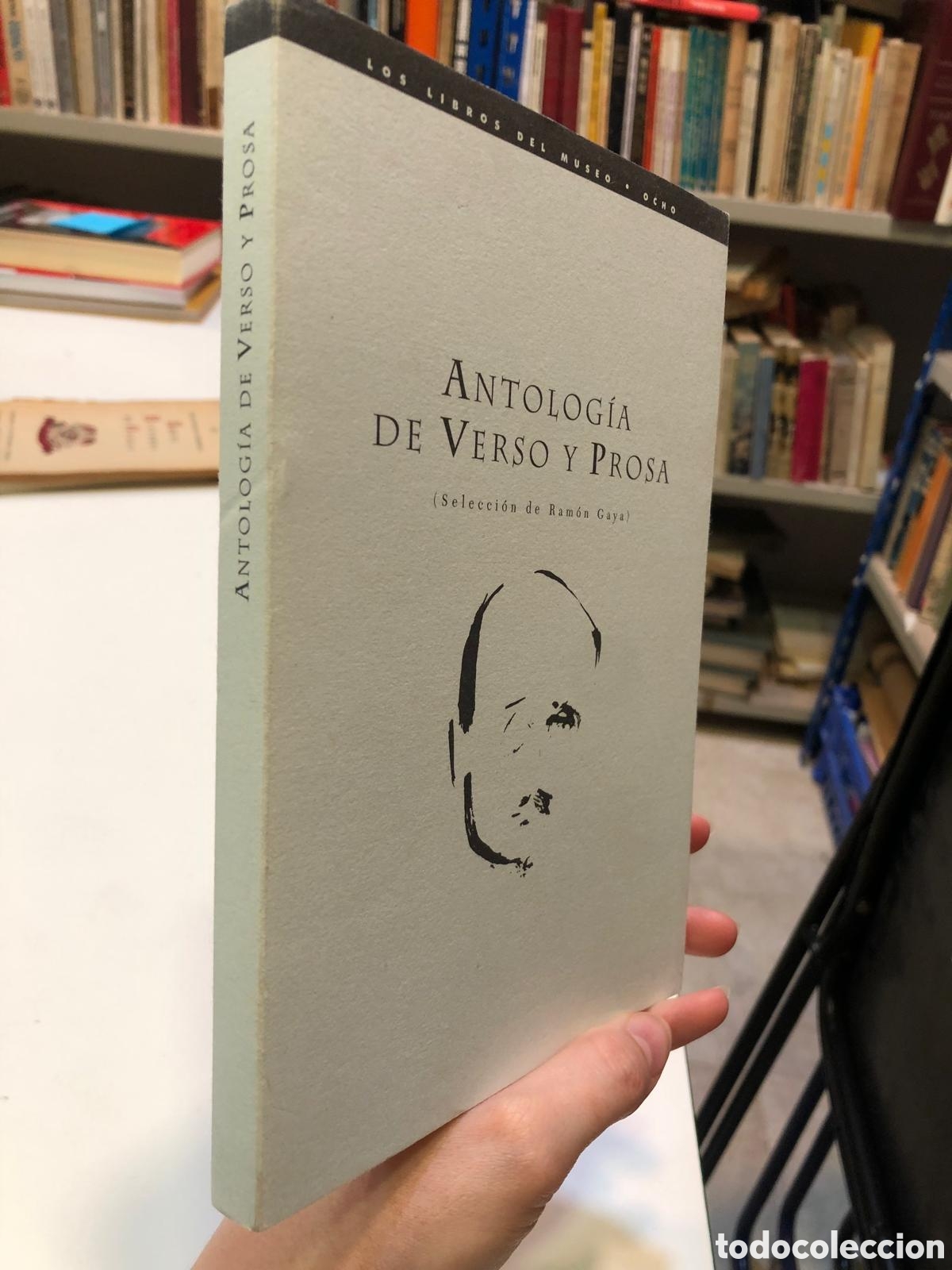 Libri di seconda mano: Antolog&iacute;a de verso y prosa - Ram&oacute;n Gaya