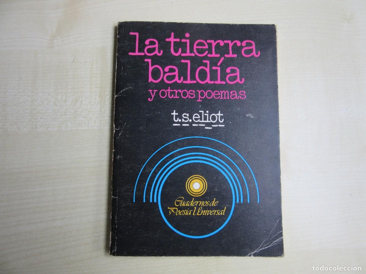 Libros de segunda mano: En tierra Bald&iacute;a y otros poemas Autor T.S.Elliot Cuadernos de Poes&iacute;a Universal