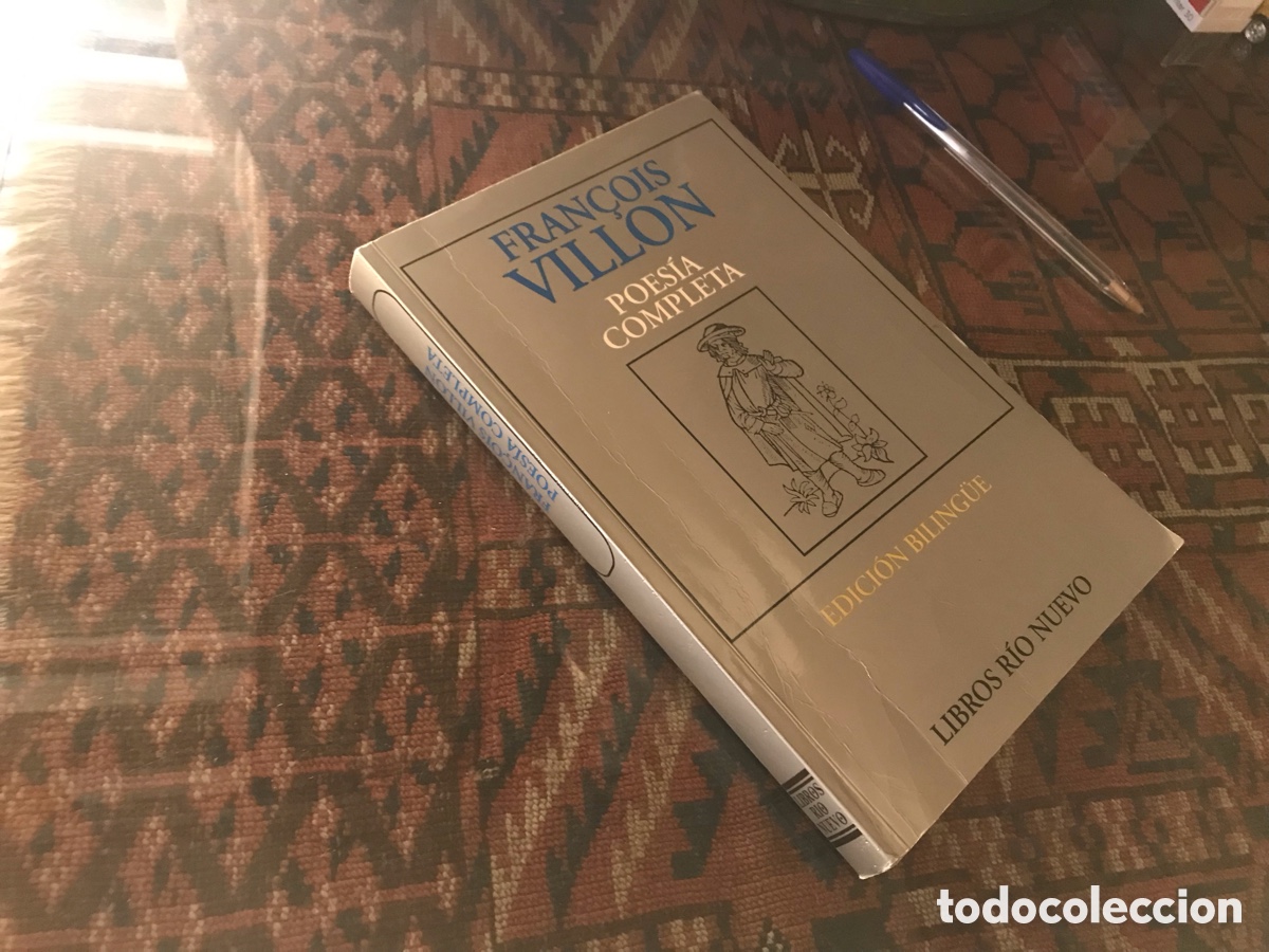 Libros de segunda mano: Fran&ccedil;ois Villon. Poes&iacute;a completa. Biling&uuml;e. Libros R&iacute;o Nuevo