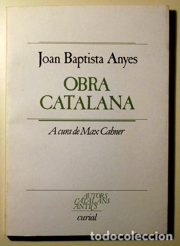 Gebrauchte B&uuml;cher: ANYES, Joan Baptista - OBRA CATALANA - Barcelona 1987