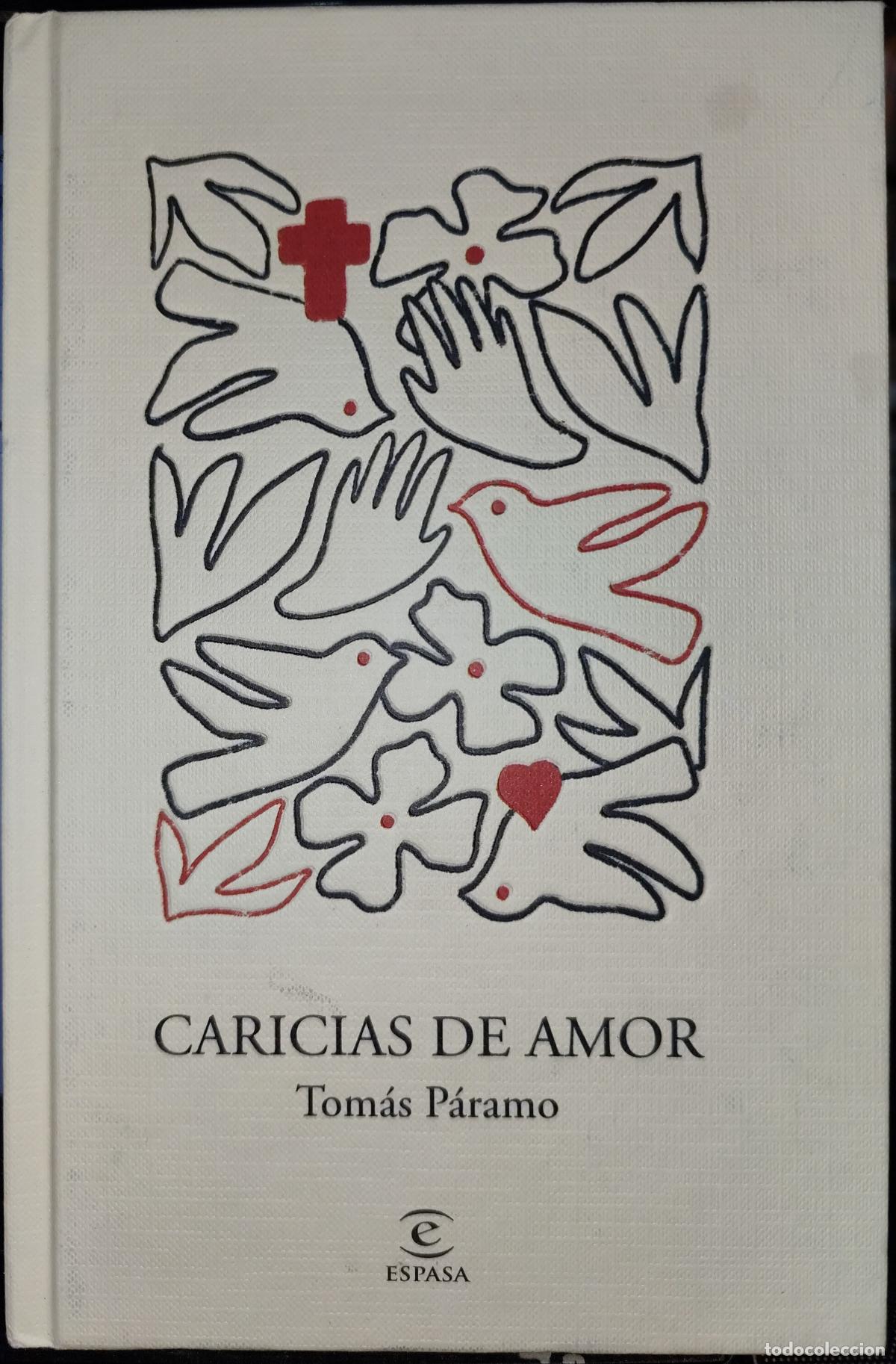 Libros de segunda mano: CARICIAS DE AMOR. TOM&Aacute;S P&Aacute;RAMO. POES&Iacute;A.