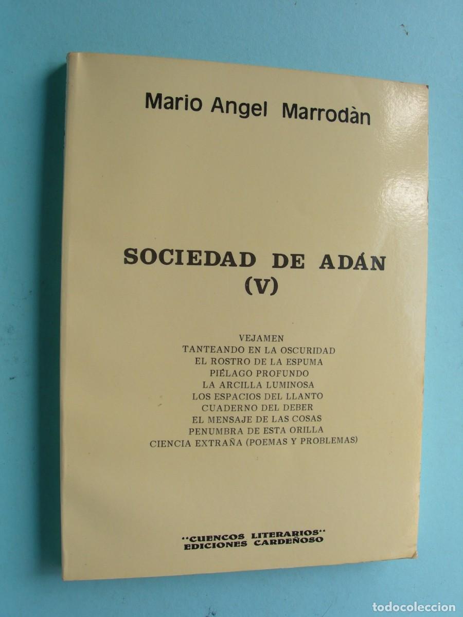 Libros de segunda mano: SOCIEDAD DE AD&Aacute;N ( V) / MARIO ANGEL MARROD&Aacute;N / POES&Iacute;A