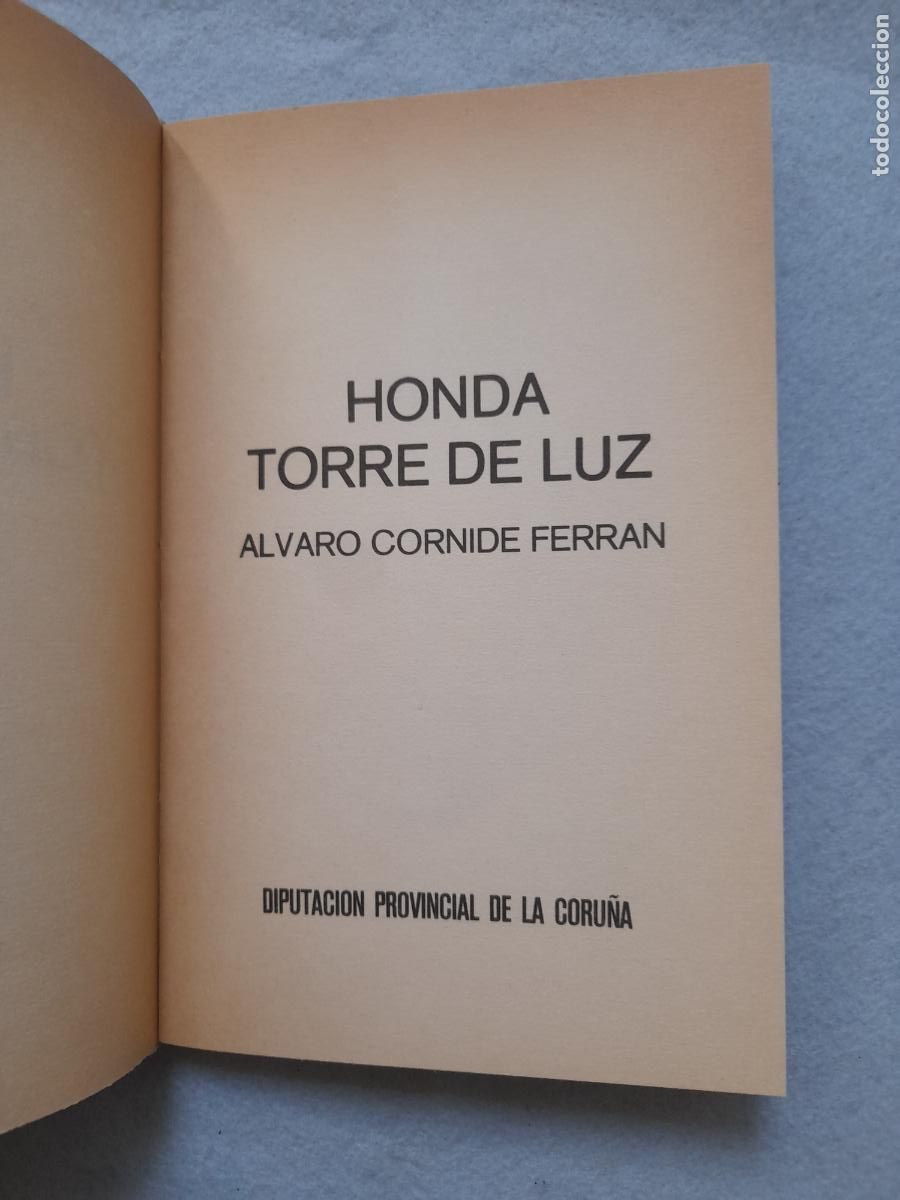 Libros de segunda mano: Honda Torre de Luz. &Aacute;lvaro Cornide Ferr&aacute;n. La Coru&ntilde;a. - Foto 3
