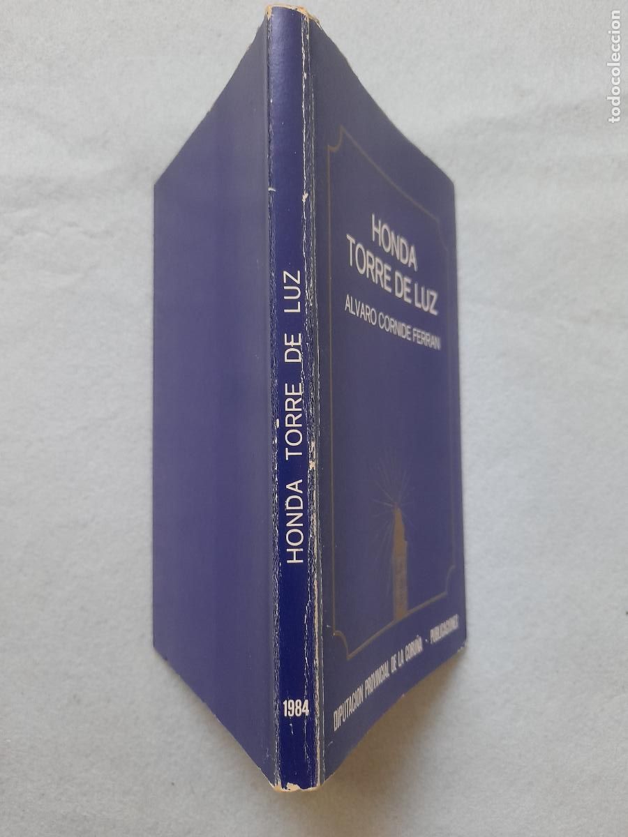 Libros de segunda mano: Honda Torre de Luz. &Aacute;lvaro Cornide Ferr&aacute;n. La Coru&ntilde;a. - Foto 10