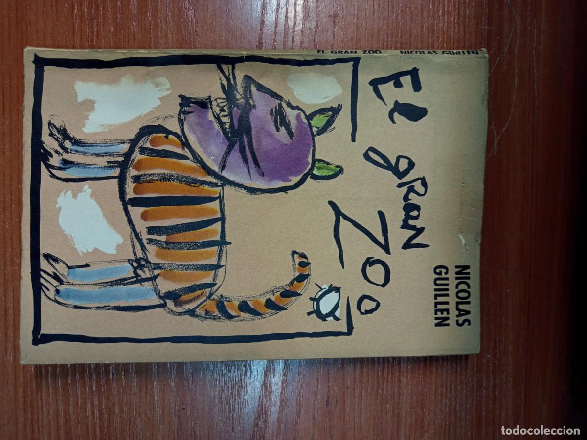 Libros de segunda mano: El gran zoo. Nicol&aacute;s Guill&eacute;n.