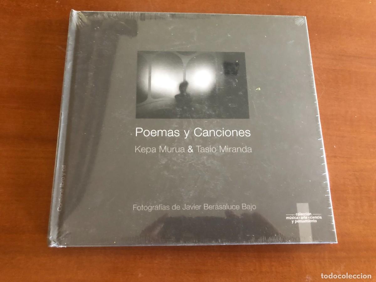 Libros de segunda mano: Poemas y canciones. Kepa Murua y Tasio Miranda. Libro y CD