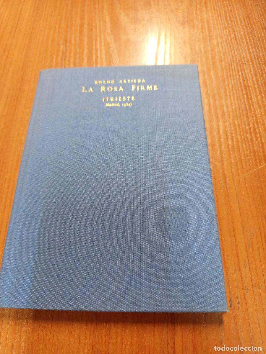 Libros de segunda mano: La rosa firme. Koldo Artieda.