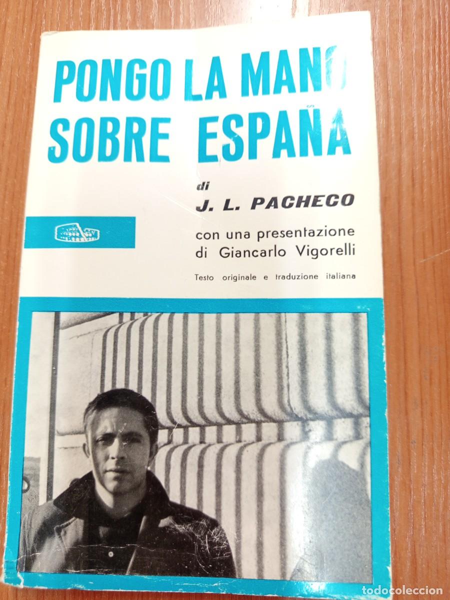 Libros de segunda mano: Pongo la mano sobre Espa&ntilde;a.