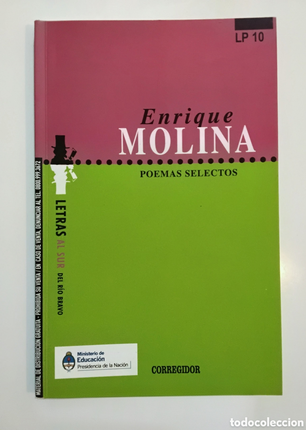 Libros de segunda mano: Enrique Molina &ndash; Poemas selectos &ndash; Ediciones Corregidor / Ministerio de Educaci&oacute;n &ndash; 2013