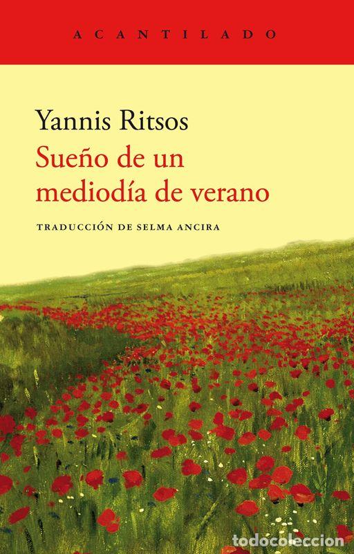 Libros de segunda mano: Sue&ntilde;o de un mediod&iacute;a de verano. - Ritsos, Yannis.