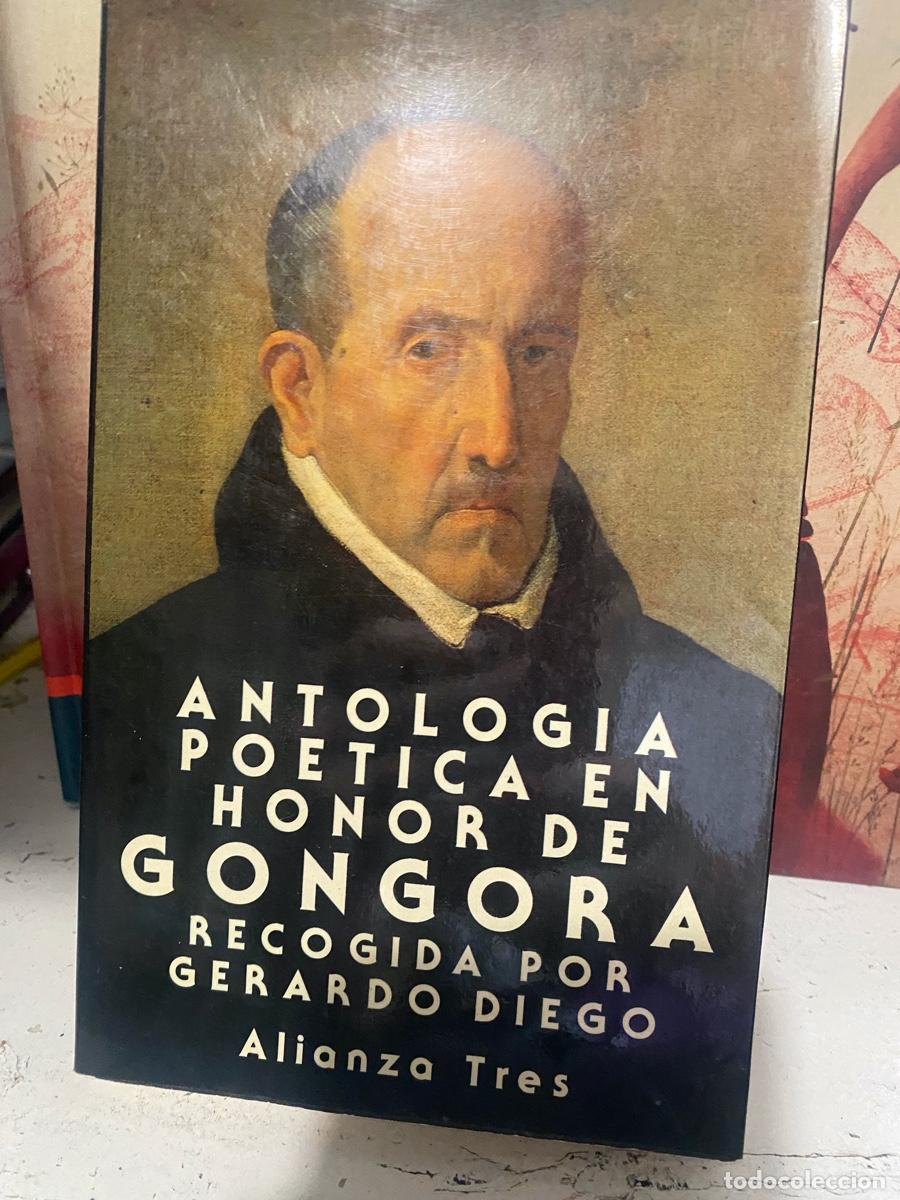 Libros de segunda mano: ANTOLOGIA POETICA EN HONOR DE GONGORA , GERARDO DIEGO, ALIANZA TRES