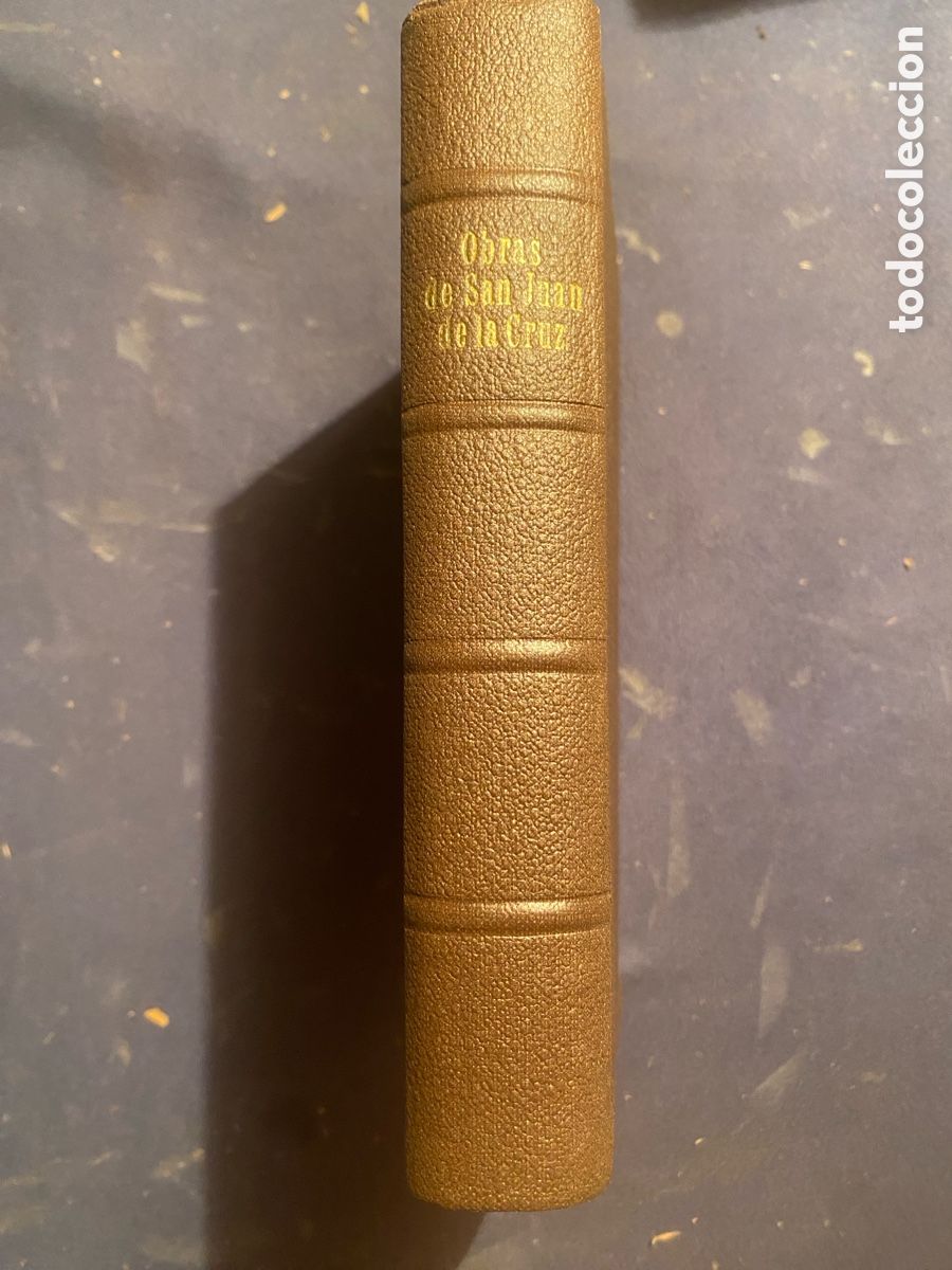 Libros de segunda mano: SAN JUAN DE LA CRUZ : - OBRAS - (MADRID, 1943)
