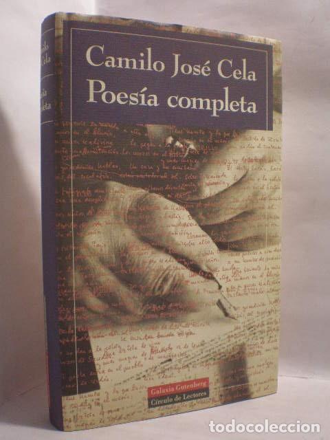 Libros de segunda mano: Poes&iacute;a Completa - Camilo Jos&eacute; Cela - Galaxia Gutenberg - Poes&iacute;a