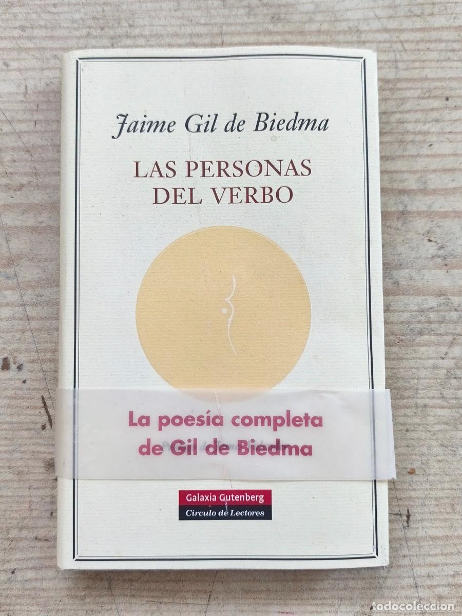 Libros de segunda mano: Las personas del verbo - Jaime Gil de Biedma - 2006 - Galaxia Gutenberg