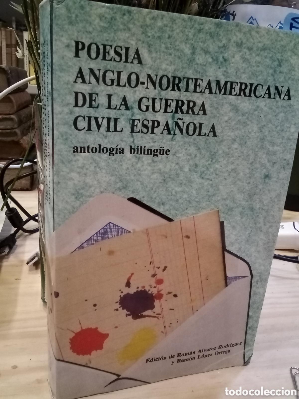 Libros de segunda mano: Poesia anglo-norteamericana de la guerra civil espa&ntilde;ola antolog&iacute;a biling&uuml;e