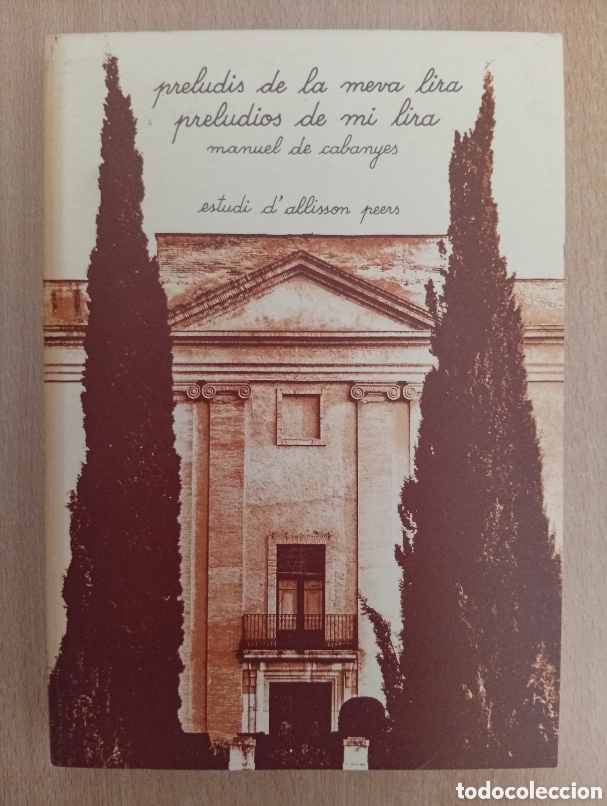 Libros de segunda mano: PRELUDIS DE LA MEVA LIRA/PRELUDIOS DE MI LIRA. Manuel de Cabanyes. Estudi d'Allisson Peers