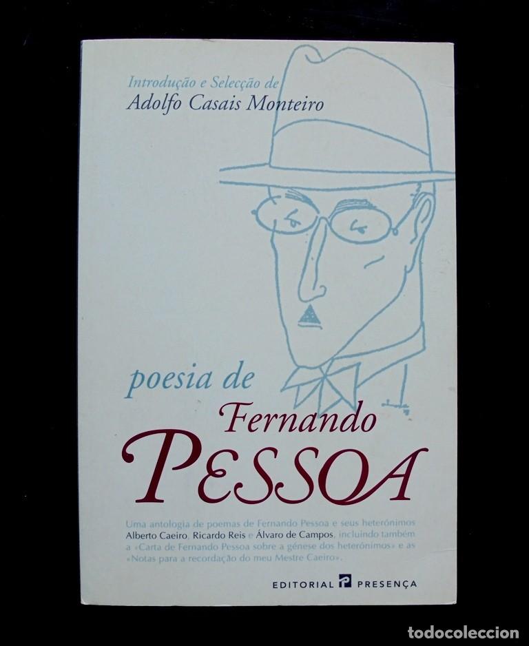Libros de segunda mano: (portugu&egrave;s) Poesia de Fernando Pessoa. Introdu&ccedil;&atilde;o e selec&ccedil;&atilde;o de Adolfo Casais Monteiro 2006 3.&ordf; edi&ccedil;