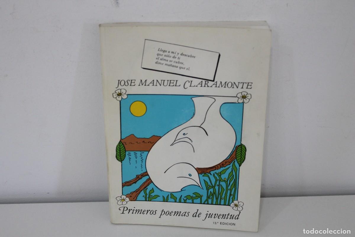 Livres d'occasion: PRIMEROS POEMAS DE JUVENTUD JOSE MANUEL CLARAMONTE 1989
