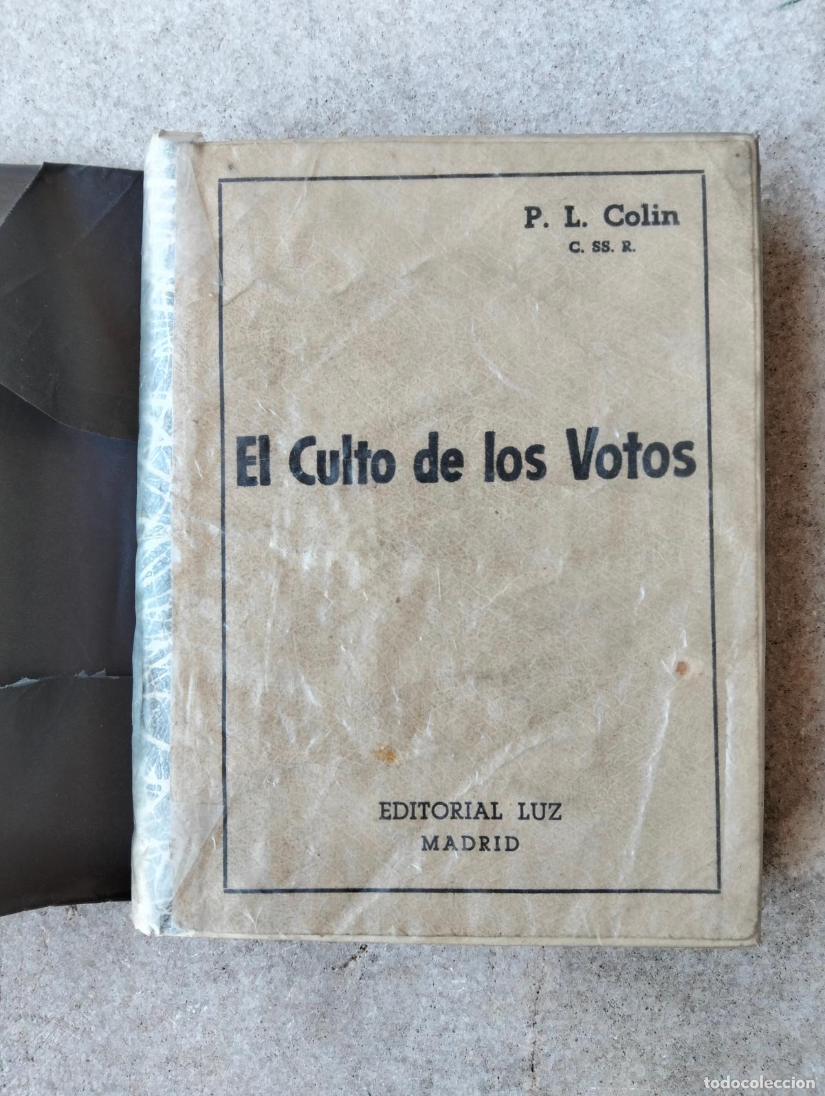Gebrauchte B&uuml;cher: El culto de los votos pl colin manuel carballal cota luz 1949