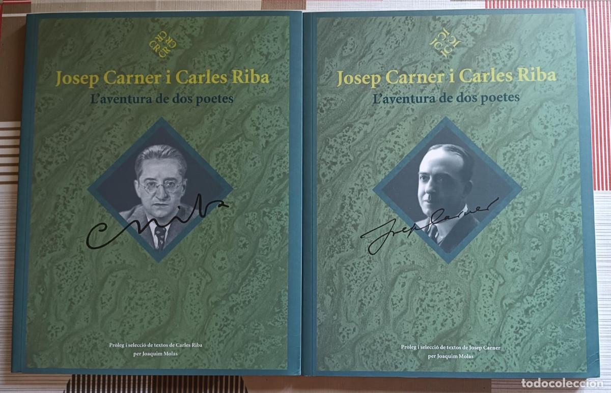 Libros de segunda mano: Josep Carner i Carles Riba. L'aventura de dos poetes