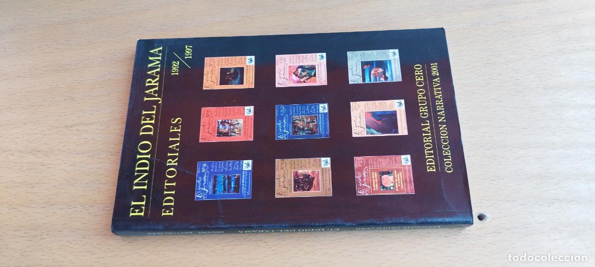 Libros de segunda mano: EL INDIO DEL JARAMA / EDITORIALES 1992-1997 / KARA27 / GRUPO CERO