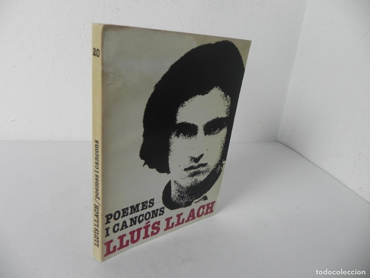 Libros de segunda mano: POEMES Y CAN&Ccedil;ONS (LLU&Iacute;S LLACH) TRES I QUATRE/POESIA N&ordm; 20 - 1&ordf; EDICI&Oacute; 1979 (EN CATAL&Aacute;N)